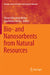 Bio- And Nanosorbents from Natural Resources by Shivani Bhardwaj Mishra