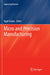 Micro and Precision Manufacturing by Kapil Gupta
