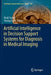 Artificial Intelligence in Decision Support Systems for Diagnosis in Medical Imaging by Kenji Suzuki