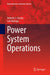 Power System Operations by Antonio J. Conejo