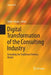 Digital Transformation of the Consulting Industry: Extending the Traditional Delivery Model by Volker Nissen