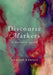 Discourse Markers: An Enunciative Approach by Graham Ranger