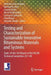 Testing and Characterization of Sustainable Innovative Bituminous Materials and Systems: State-Of-The-Art Report of the Rilem Technical Committee 237- by Manfred N. Partl
