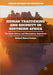 Human Trafficking and Security in Southern Africa: The South African and Mozambican Experience by Richard Obinna Iroanya