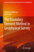 The Boundary Element Method in Geophysical Survey by Balgaisha Mukanova