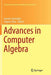 Advances in Computer Algebra: In Honour of Sergei Abramov's' 70th Birthday, Wwca 2016, Waterloo, Ontario, Canada by Carsten Schneider