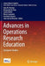 Advances in Operations Research Education: European Studies by Jeroen Beliën