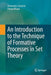 An Introduction to the Technique of Formative Processes in Set Theory by Domenico Cantone