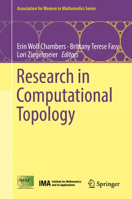 Research in Computational Topology by Erin Wolf Chambers
