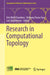Research in Computational Topology by Erin Wolf Chambers