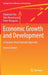 Economic Growth and Development by Sibabrata Das