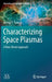 Modeling Space Plasmas: A Data Driven Approach by George Parks
