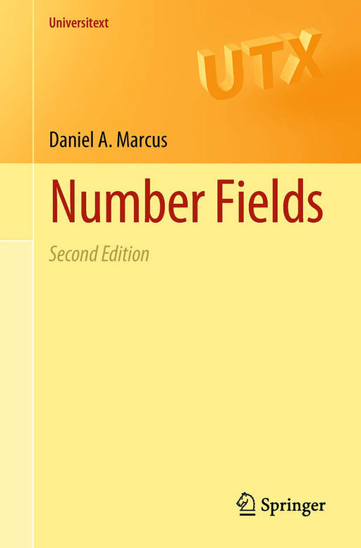 Number Fields by Daniel A. Marcus