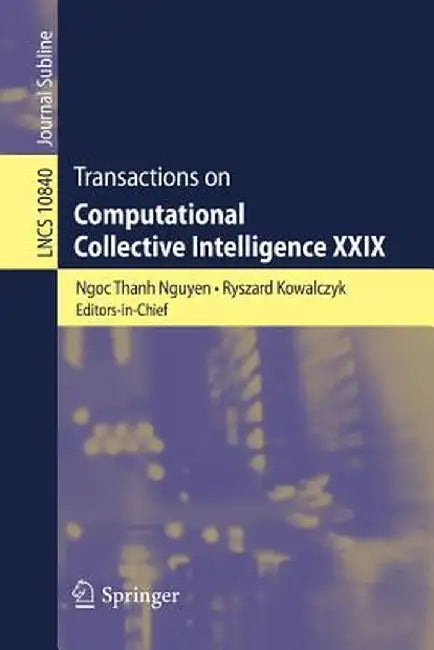 Transactions on Computational Collective Intelligence XXIX by Ngoc Thanh Nguyen