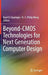 Beyond-CMOS Technologies for Next Generation Computer Design by Rasit O. Topaloglu