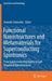 Functional Nanostructures and Metamaterials for Superconducting Spintronics: From Superconducting Qubits to Self-Organized Nanostructures by Anatolie Sidorenko