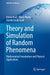 Theory and Simulation of Random Phenomena-Mathematical Foundations and Physical Applications by Vitali