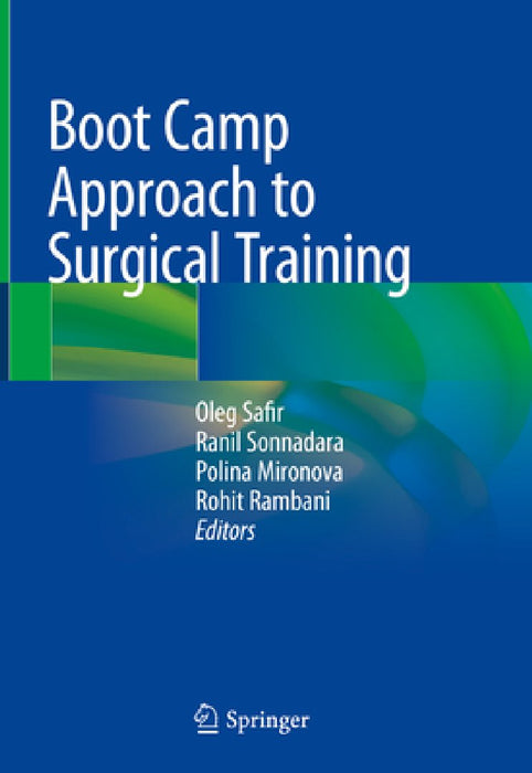 Boot Camp Approach to Surgical Training