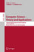 Computer Science - Theory and Applications: 13th International Computer Science Symposium in Russia, Csr 2018, Moscow, Russia, June 6-10, 2018, Procee by Fedor V. Fomin