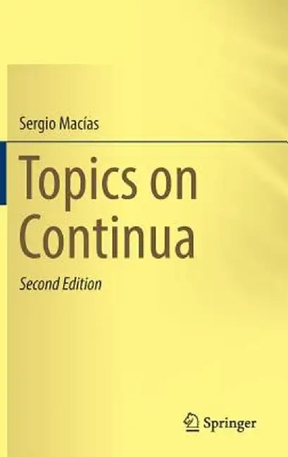 Topics on Continua by Sergio Macías