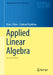 Applied Linear Algebra by Peter Olver