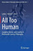 All Too Human: Laughter, Humor, and Comedy in Nineteenth-Century Philosophy by Lydia L. Moland