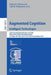 Augmented Cognition: Intelligent Technologies: 12th International Conference, AC 2018, Held as Part of Hci International 2018, Las Vegas, Nv, Usa, Jul by Dylan D. Schmorrow