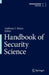 Handbook of Security Science by Anthony J. Masys