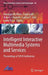 Intelligent Interactive Multimedia Systems and Services: Proceedings of 2018 Conference by Giuseppe de Pietro