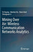Mining Over Air: Wireless Communication Networks Analytics by Ye Ouyang