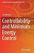 Controllability and Minimum Energy Control by Jerzy Klamka