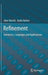Refinement: Semantics, Languages and Applications by John Derrick