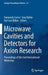Microwave Cavities and Detectors for Axion Research: Proceedings of the 2nd International Workshop by Gianpaolo Carosi
