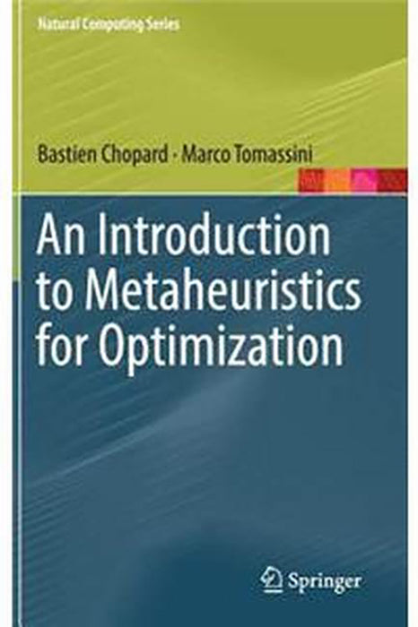 An Introduction to Metaheuristics for Optimization-