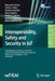 Interoperability, Safety and Security in Iot: Third International Conference, Interiot 2017, and Fourth International Conference, Saseiot 2017, Valenc by Giancarlo Fortino