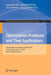 Optimization Problems and Their Applications: 7th International Conference, Opta 2018, Omsk, Russia, July 8-14, 2018, Revised Selected Papers by Anton Eremeev