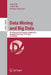 Data Mining and Big Data: Third International Conference, Dmbd 2018, Shanghai, China, June 17-22, 2018, Proceedings by Ying Tan