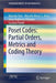 Poset Codes: Partial Orders, Metrics and Coding Theory by Marcelo Firer