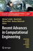 Recent Advances in Computational Engineering: Proceedings of the 4th International Conference on Computational Engineering (Icce 2017) in Darmstadt by Michael Schäfer