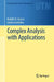 Complex Analysis with Applications- by Asmar