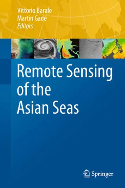 Remote Sensing of the Asian Seas by Vittorio Barale