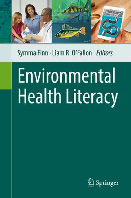 Environmental Health Literacy by Symma Finn