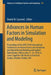 Advances in Human Factors in Simulation and Modeling: Proceedings of the Ahfe 2018 International Conferences on Human Factors and Simulation and Digit by Daniel N. Cassenti