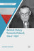 British Policy Towards Poland, 1944-1956 by Andrea Mason