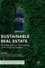 Sustainable Real Estate: Multidisciplinary Approaches to an Evolving System by Thomas Walker