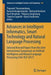 Advances in Intelligent Informatics, Smart Technology and Natural Language Processing: Selected Revised Papers from the Joint International Symposium by Thanaruk Theeramunkong
