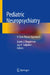 Pediatric Neuropsychiatry: A Case-Based Approach by Aaron Hauptman