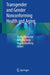 Transgender and Gender Nonconforming Health and Aging by Cecilia Hardacker