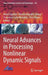 Neural Advances in Processing Nonlinear Dynamic Signals by Anna Esposito
