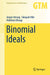 Binomial Ideals by Jürgen Herzog